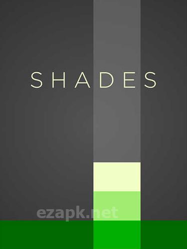 Shades