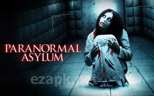 Paranormal asylum