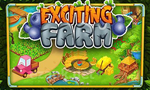 Exciting farm
