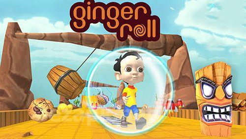 Ginger roll
