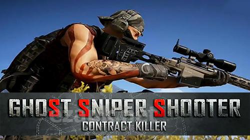 Ghost sniper shooter: Contract killer