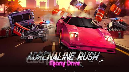 Adrenaline rush: Miami drive