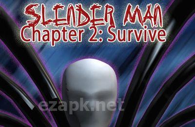 Slender Man Chapter 2: Survive