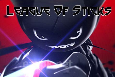 League of sticks