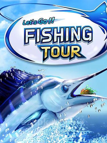 Fishing tour: Hook the big fish!