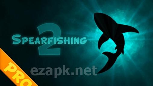 Spearfishing 2 Pro