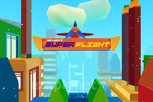 Mr.Luma's super flight