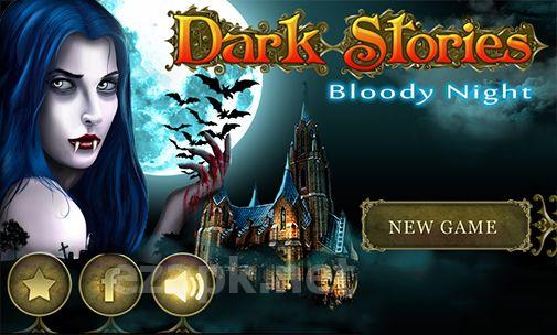Dark stories: Bloody night
