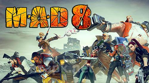 M.A.D 8