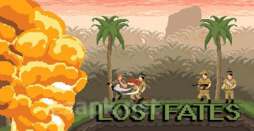 Lost fates