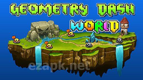 Geometry dash world