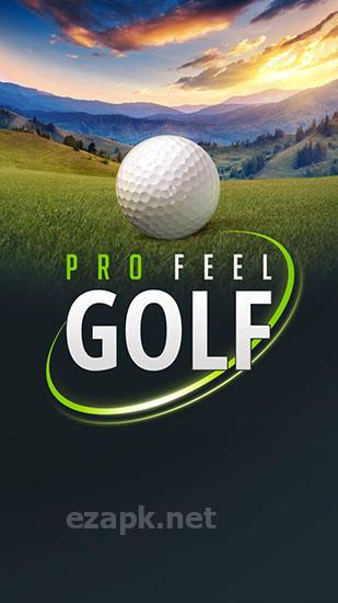 Pro feel golf