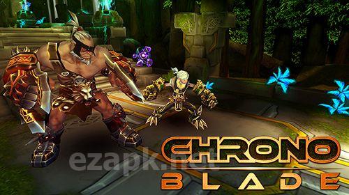 Chrono blade