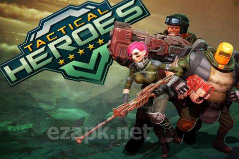 Tactical heroes