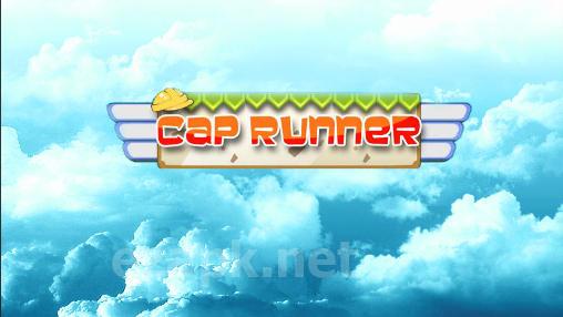 Cap runner