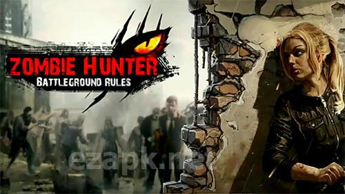 Zombie hunter: Battleground rules