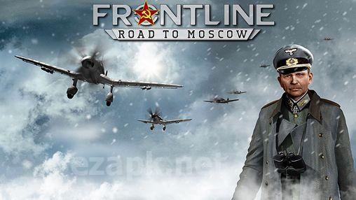 Frontline: Road to Moscow