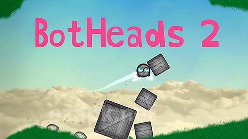 Botheads 2