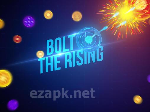 Bolt: The rising
