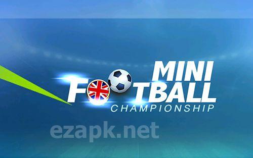 Mini football: Championship