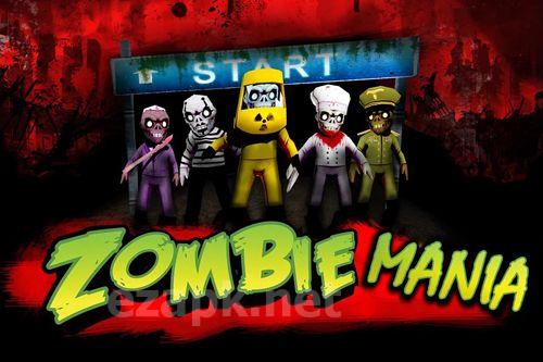 Zombie mania