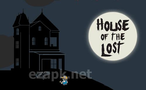 House of the lost