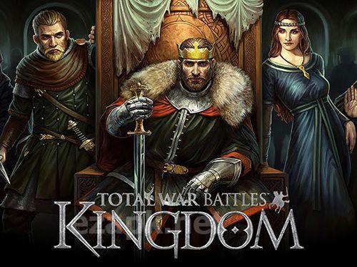 Total war battles: Kingdom