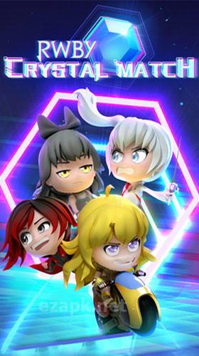 RWBY: Crystal match