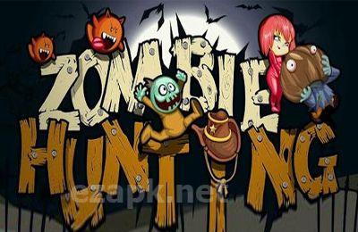 Zombie Hunting