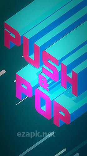 Push and pop