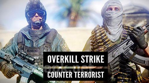 Overkill strike: Counter terrorist FPS shoot game