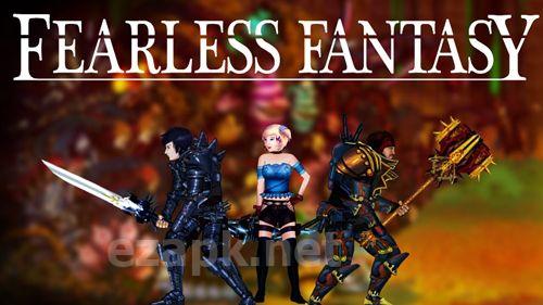 Fearless fantasy