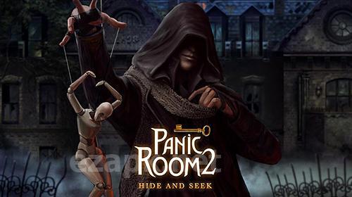 Panic room 2: Hide and seek