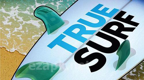 True surf