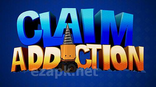 Claim addiction