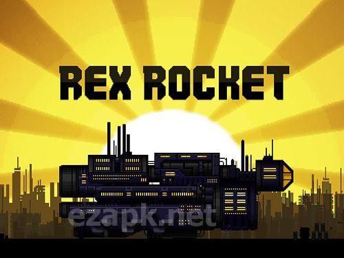 Rex rocket