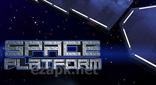 Space platform