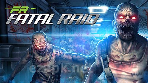 Fatal raid