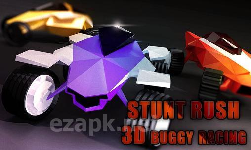 Stunt rush: 3D buggy racing
