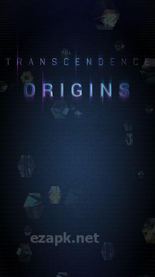 Transcendence: Origins