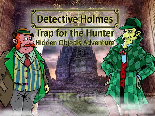 Detective Holmes: Trap for the hunter - hidden objects adventure