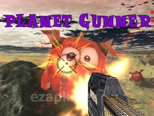 Planet: Gunner