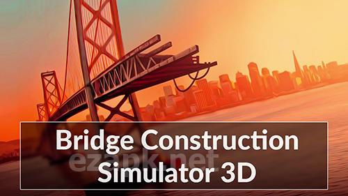 Bridge construction simulator