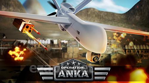 Operation: Anka