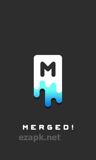Merged!