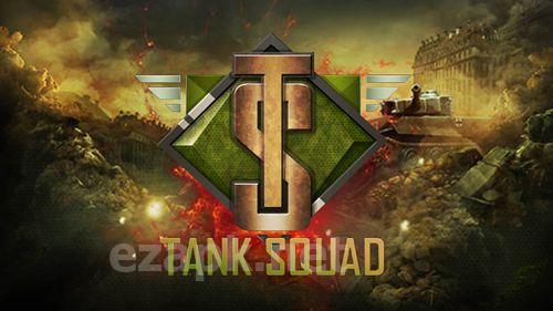 Tank squad