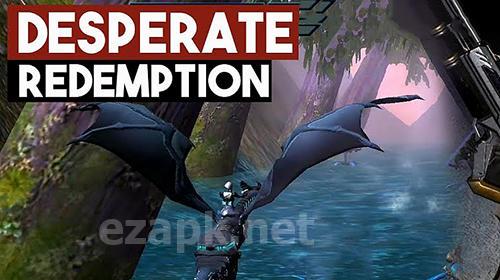 Desperate redemption