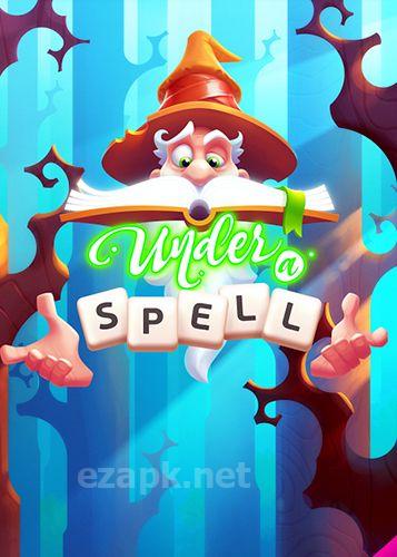 Under a spell