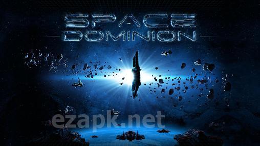 Space dominion