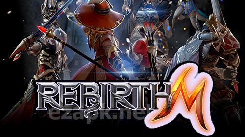 Rebirth M
